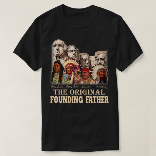 Original Founding Fathers Native American T-shirt (Design voorkant)