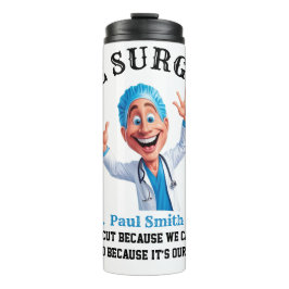 Original Surgeon Cartoon Design for Healthcare  Thermosbeker