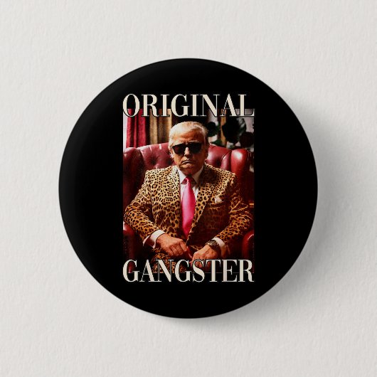 Origineel Gangster Shirt Funny Maga Donald Trump 2 Ronde Button 5,7 Cm (Voorkant)