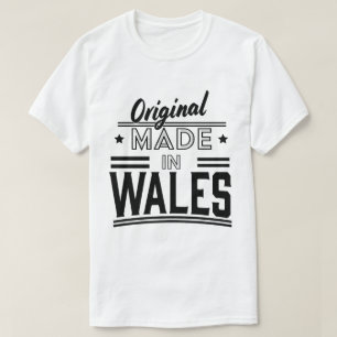 Origineel gemaakt in Wales T-shirt