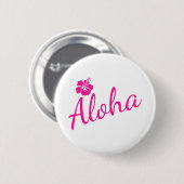Origineel roze tekstontwerp ALOHA en de bloem Ronde Button 5,7 Cm (Voorkant /achterkant)
