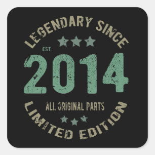 Origineel Sinds 2014 Vintage Legendarische Verjaar Vierkante Sticker
