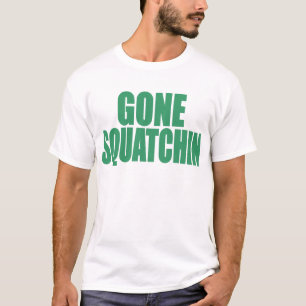 Originele en best-verkopende Bobo GONE SQUATCHIN G T-shirt