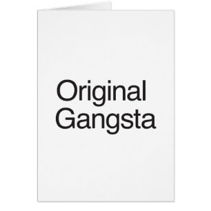 Originele Gangsta