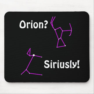 Orion? Stil! Astronomie Humor Mousepad Muismat