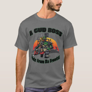 Ork Mega Boss T-shirt