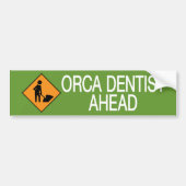 Orka tandarts vooruit bumpersticker (Voorkant)