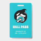 orka whale Teacher Hall Pass Badge (Achterkant)