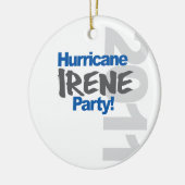 Orkaan Irene Party 2011 Keramisch Ornament (Links)