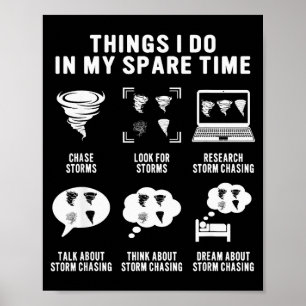 Orkaan jagen jager Tornado jager Meteorolog Poster
