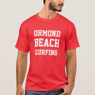 Ormond Beach Florida Surfen T-shirt