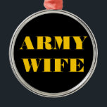 Ornament Army Wife<br><div class="desc">Ornament Army Wife</div>