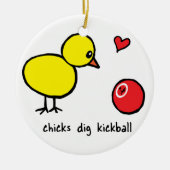 Ornament - Chicks Dig Kickball (Voorkant)