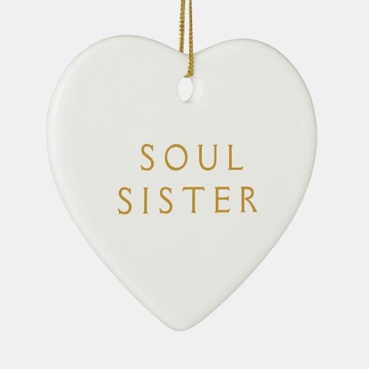 Ornament Gift for Soul Sister (Rechts)