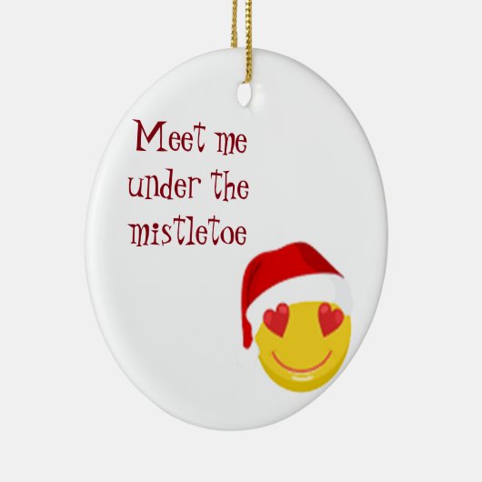 ORNAMENT ***MEET ME ONDER DE MISTLETOE** (Rechts)