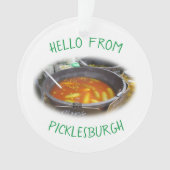 Ornament met de groeten van Picklesburgh (voorkant)