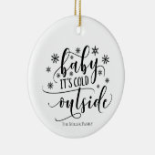 Ornament persoonlijke Baby Het is buiten koud (Rechts)