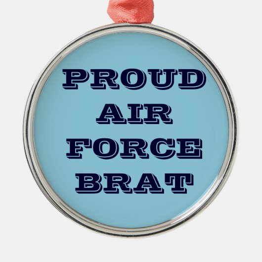 Ornament Proud Air Force Brat (Voorkant)