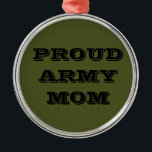 Ornament Proud Army Mam<br><div class="desc">Ornament Proud Army Mam</div>
