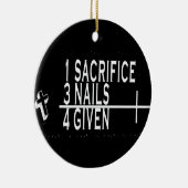 ORNAMENT - SACRIFICE PLUS 3 NAILS = FORGIVED (Rechts)