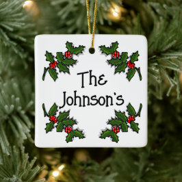 Ornament - Tekst omlijst in Holly Branches