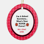 Ornament van schoolsecretaris Super Powers (Links)