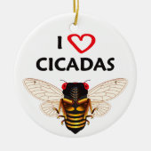 Ornament van whimsical "I Love Cicadas" (Voorkant)