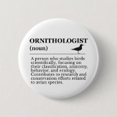 Ornithologist Definition - Vogelkunde (Birdwatchin Ronde Button 5,7 Cm (Voorkant)