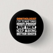 Ornitholoog Ik probeer dingen grappig te maken Ronde Button 3,2 Cm (Voorkant)