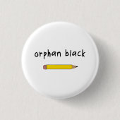 Orphan Black badge / Button - Rachel Pencil (Voorkant)