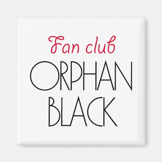 Orphan Black fan club Magneet (Voorkant)