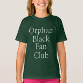 Orphan black Fan Club T-shirt (Voorkant)