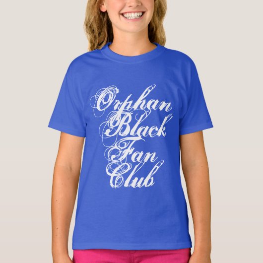 Orphan Black fanclub in rustiek script T-shirt (Voorkant)