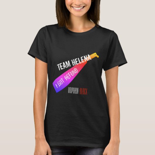 Orphan Black Helena "I got Resund" T-Shirt (Voorkant)