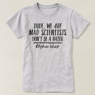 Orphan Black Mad Scientist T-shirt