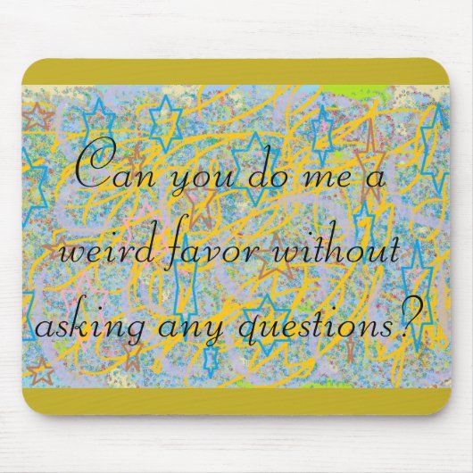 Orphan Black quote, kun je me een rare gunst geven Muismat (Voorkant)