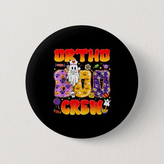 Ortho Boo Crew Ortho Nurse Funny Halloween Ronde Button 5,7 Cm (Voorkant)