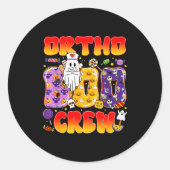 Ortho Boo Crew Ortho Nurse Funny Halloween Ronde Sticker (Voorkant)