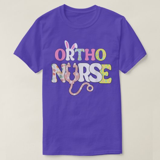 Ortho Nurse Life Stethoscope Scrub Cute Bunny Eggs T-shirt (Design voorkant)