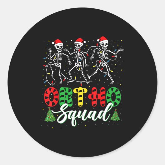 Ortho Squad Christmas Three Santa Skeletons Proud  Ronde Sticker (Voorkant)