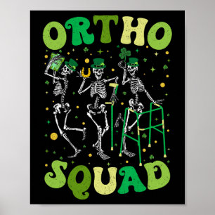 Ortho Squad Dansende Skeletten St Patricks Orthope Poster