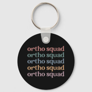 Ortho Squad Orthodontist Orthopedica Nurse Gift Sleutelhanger