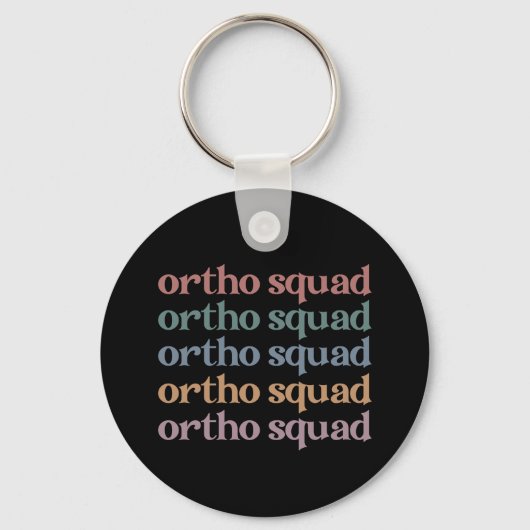 Ortho Squad Orthodontist Orthopedica Nurse Gift Sleutelhanger (Voorkant)