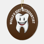 Orthodontist Dentist Teeth Braces Orthodontie Keramisch Ornament (Links)