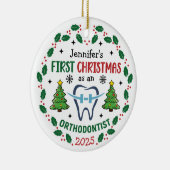Orthodontist First Christmas Personalized Tree Keramisch Ornament (Rechts)