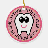 Orthodontist Tooth Ornament Keepomwille Gift (Voorkant)