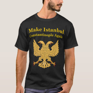 Orthodox Christelijk Make Istanbul Constantinopel T-shirt