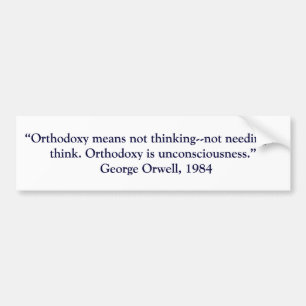 ORTHODOXY BUMPERSTICKER