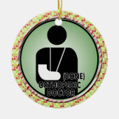 ORTHOPEDIC (BOT) DOCTOR LOGO KERAMISCH ORNAMENT (Voorkant)