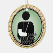 ORTHOPEDIC (BOT) DOCTOR LOGO KERAMISCH ORNAMENT (Links)